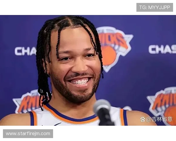 杰伦·布伦森带领尼克斯崛起全能表现成为球队关键人物