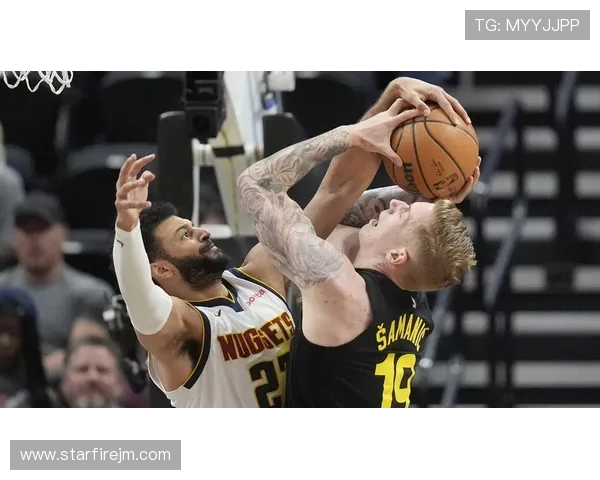 爵士与掘金巅峰对决之夜全面解析攻防策略与胜负关键