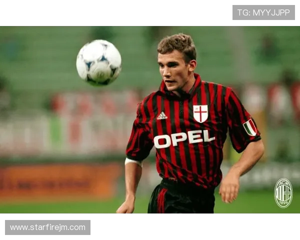 安德烈舍甫琴科从乌克兰金童到绿茵传奇的辉煌与转折之路